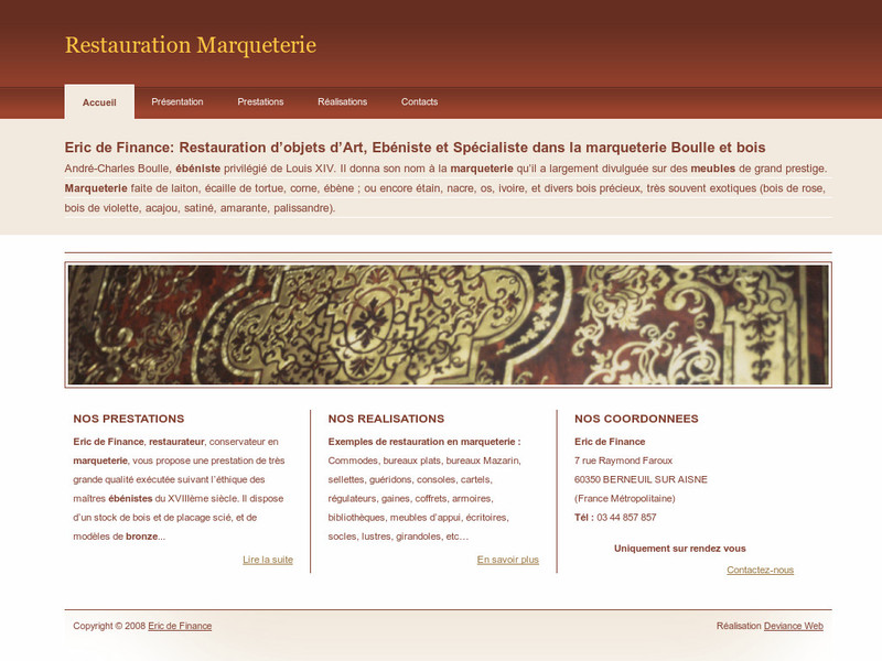 Eric de Finance - Berneuil sur Aisne - http://www.restaurationmarqueterie.com